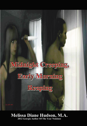 Picture of Midnight Creeping - Early Morning Reaping By Melisa Hudson  (Hardback)