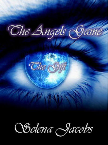 Picture of The Angel's Game - Book 1 - The Gift by Selena Jacobs (Paperback)