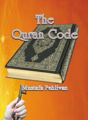 Picture of The Quran Code By Mustafa Pehlivan  (Paperback)