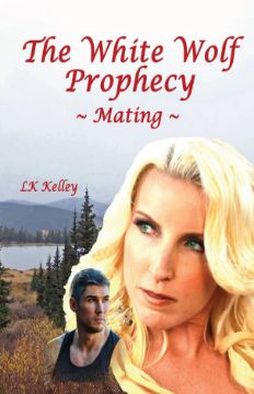 Show details for The White Wolf Prophecy - Mating - Book 1 By LK Kelley (Mass Market Paperback) Picture of The White Wolf Prophecy - Mating - Book 1 By LK Kelley (Mass Market Paperback)