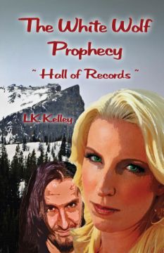 Show details for The White Wolf Prophecy - Hall of Records - Book 2 By LK Kelley (Paperback Large) Picture of The White Wolf Prophecy - Hall of Records - Book 2 By LK Kelley (Paperback Large)