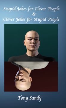 Show details for Stupid Jokes for Clever People & Clever Jokes for Stupid People by Tony Sandy (EBook) Picture of Stupid Jokes for Clever People & Clever Jokes for Stupid People by Tony Sandy (EBook)