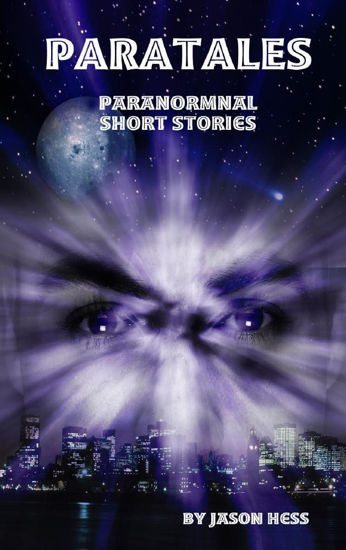 Picture of Paratales: Short Paranormal Stories By Jason Hess (EBook)